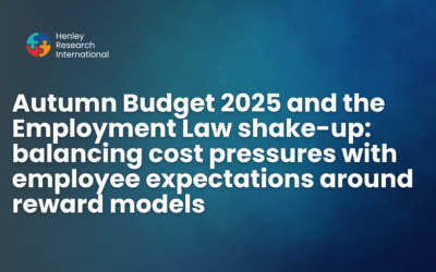 Autumn Budget 2025 and the Employment Law shake-up: balancing cost pressures with employee expectations around reward models