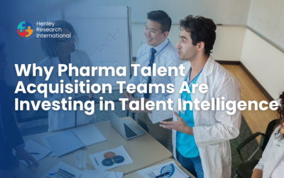 Why Pharma Talent Acquisition Teams Are Investing in Talent Intelligence